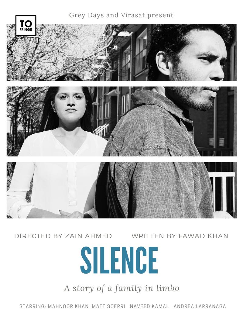 Silence — Fringe Festival
